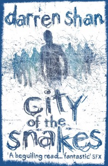 City of the Snakes (Ireland and UK PB) Cover Image