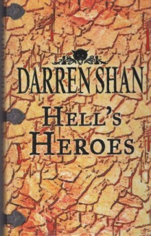 Hell’s Heroes limited edition (UK) Cover Image