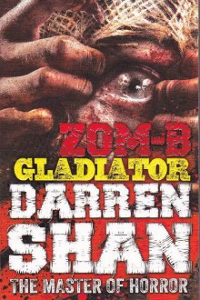 Zom-B Gladiator pb (UK) Cover Image