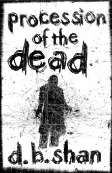 Procession of the Dead (UK, D B Shan, trade paperback) Cover Image