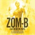 Zom-B Goddess (USA audio) Cover Image